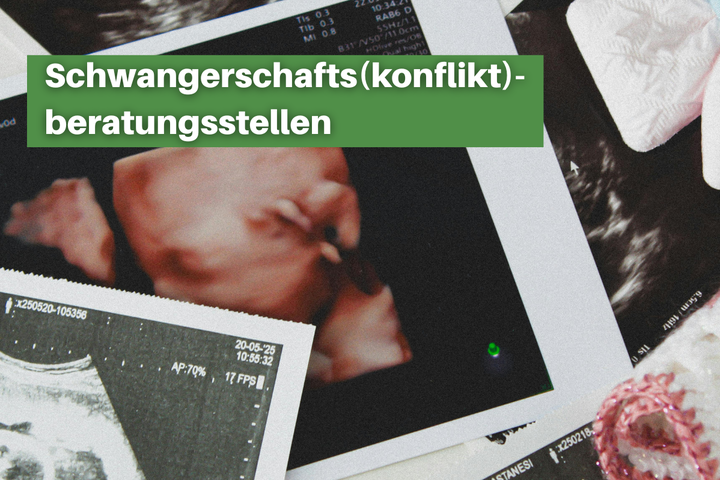 Informationen zu Schwangerschafts(konflikt)-...
